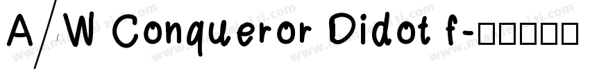 AW Conqueror Didot f字体转换